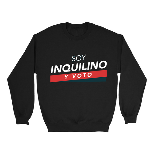 Soy Inquilino y Voto Sweatshirts