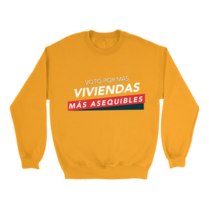 Voto por Mas Viviendas Sweatshirts