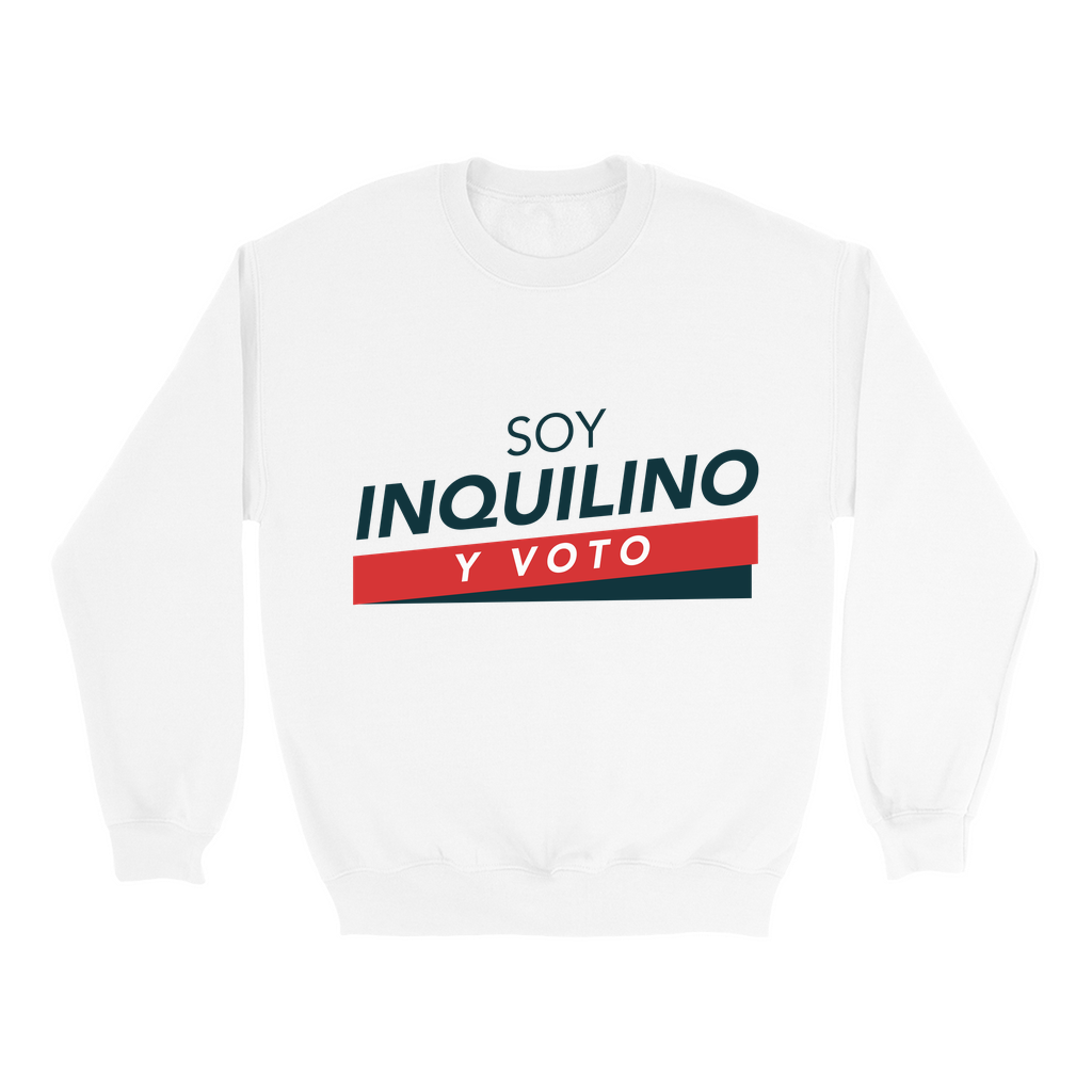 Soy Inquilino y Voto Sweatshirts
