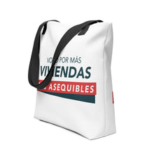 Load image into Gallery viewer, I vote for more affordable homes Tote bag