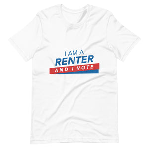 I am a Renter and I Vote  t-shirt