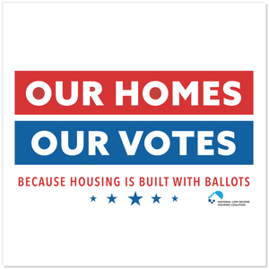 Our homes, out votes stickers